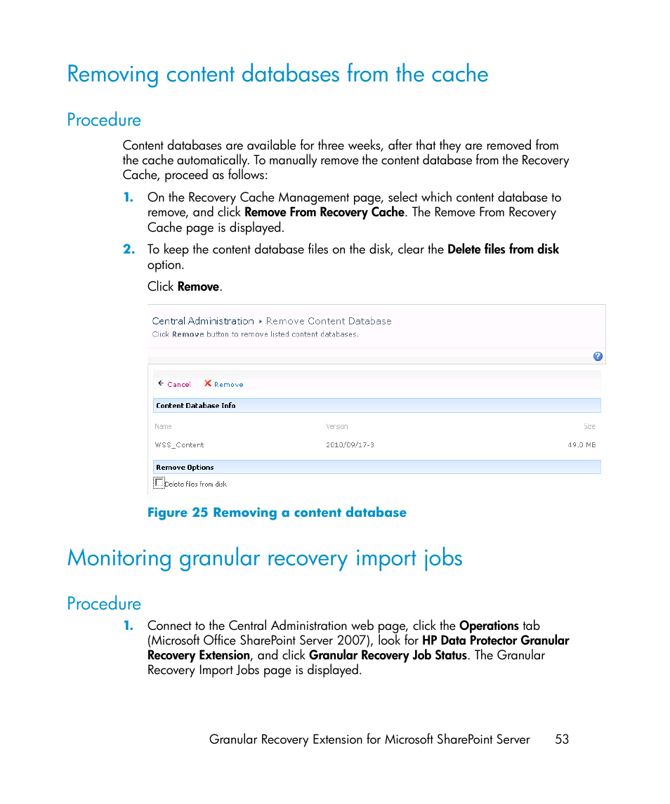 Removing content databases from the cache, Procedure, Monitoring granular recovery import jobs | Removing a content database, Removing content, Databases from the cache, Monitoring granular, Recovery import jobs | HP Data Protector V6.1x Software User Manual | Page 53 / 82