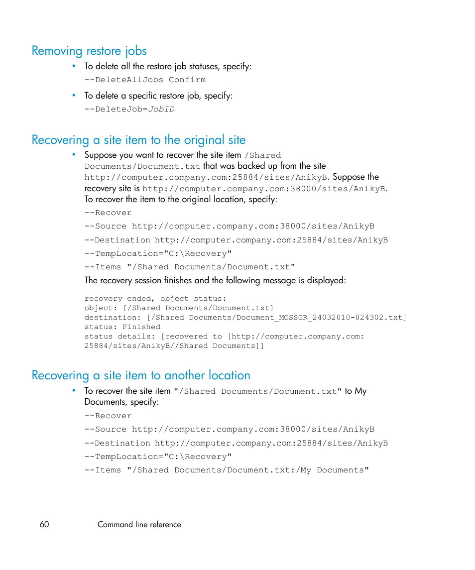 Removing restore jobs, Recovering a site item to the original site, Recovering a site item to another location | 60 recovering a site item to the original site, 60 recovering a site item to another location | HP Data Protector V6.1x Software User Manual | Page 60 / 82