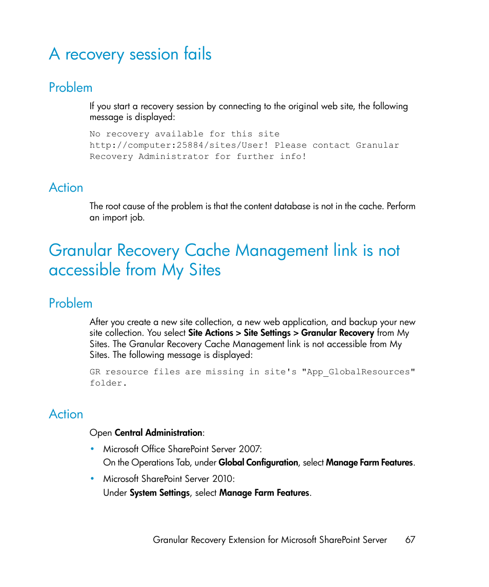 A recovery session fails, Problem, Action | 67 action | HP Data Protector V6.1x Software User Manual | Page 67 / 82