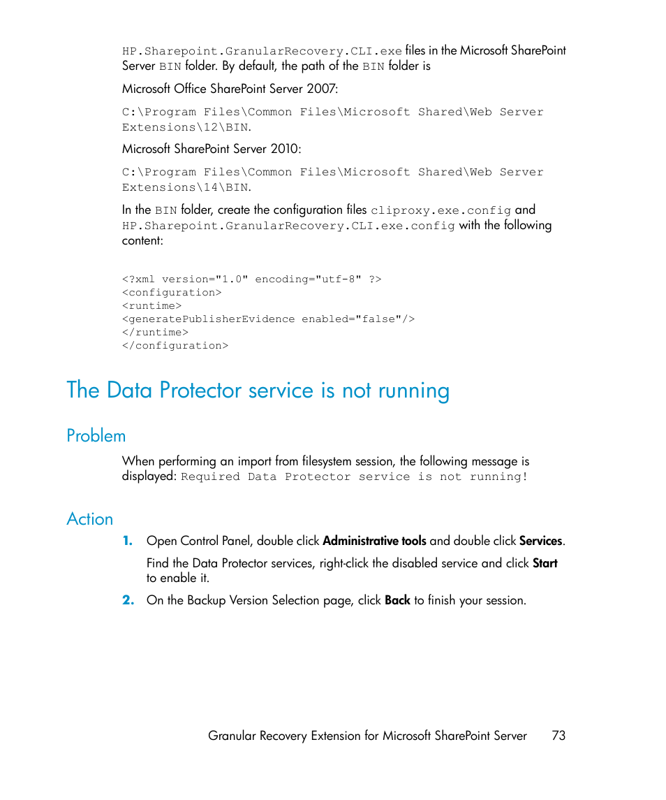The data protector service is not running, Problem, Action | 73 action | HP Data Protector V6.1x Software User Manual | Page 73 / 82