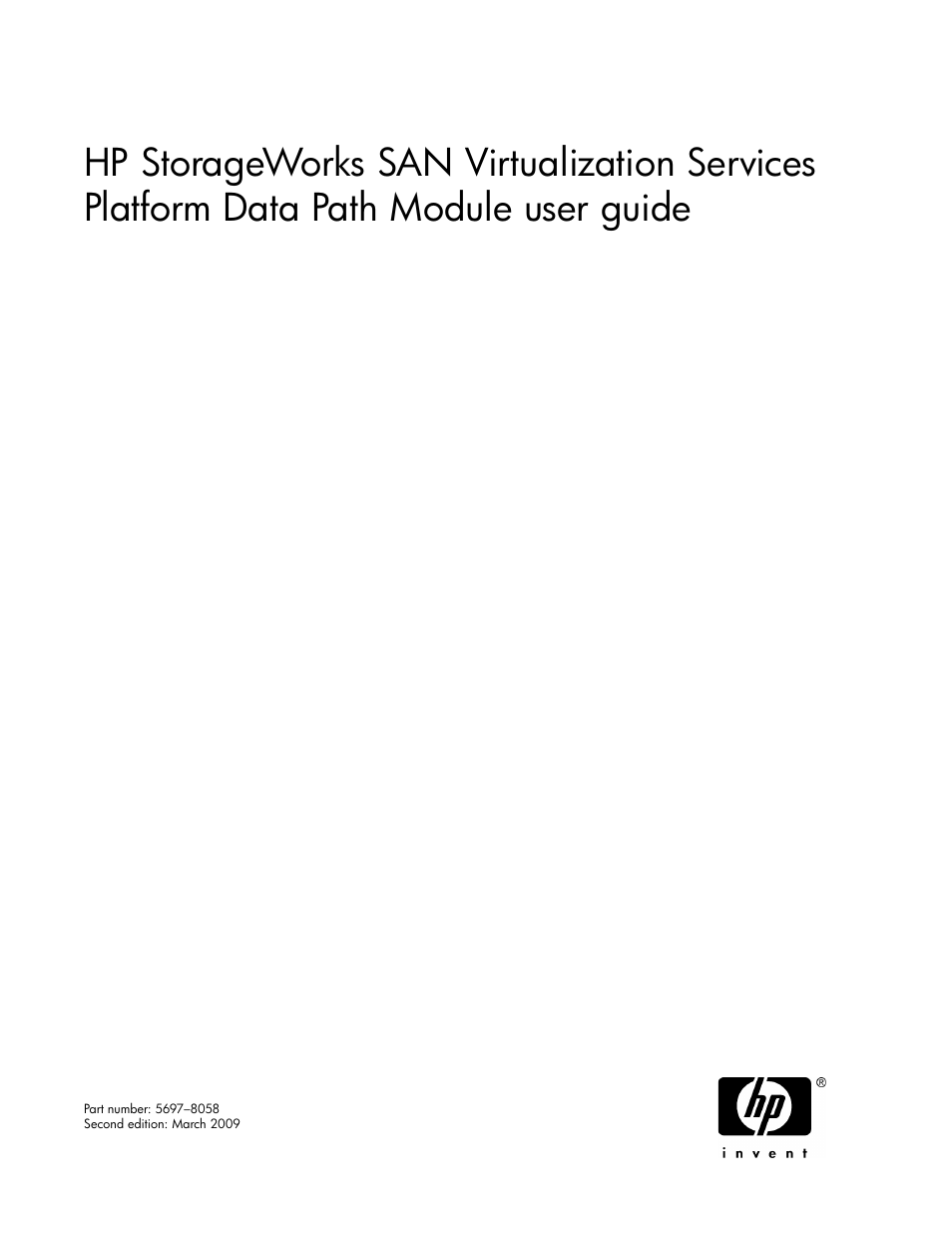 HP SAN Virtualization Services Platform User Manual | 92 pages