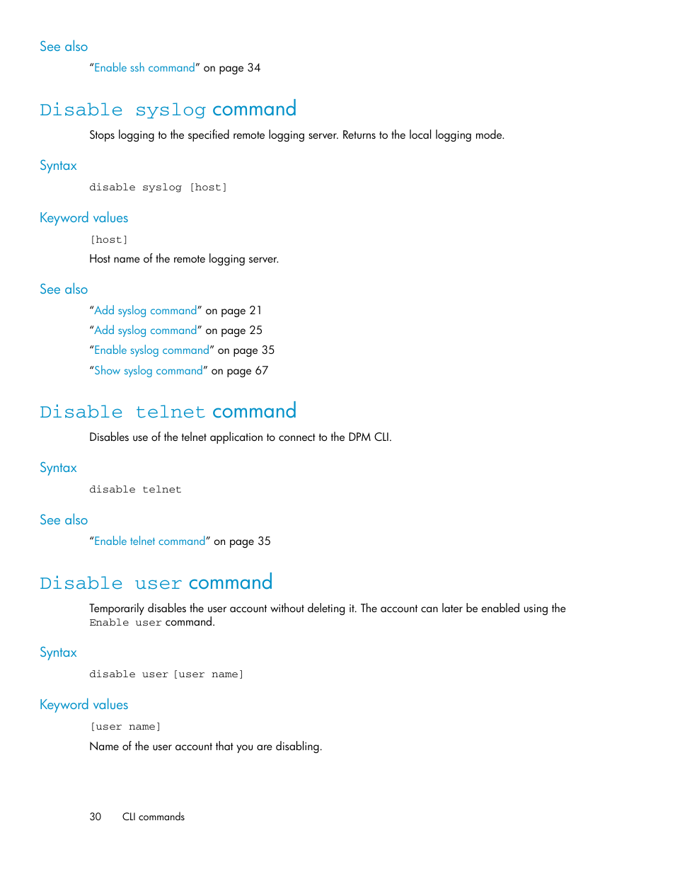 Disable syslog command, Disable telnet command, Disable user command | 30 disable telnet command | HP SAN Virtualization Services Platform User Manual | Page 30 / 92