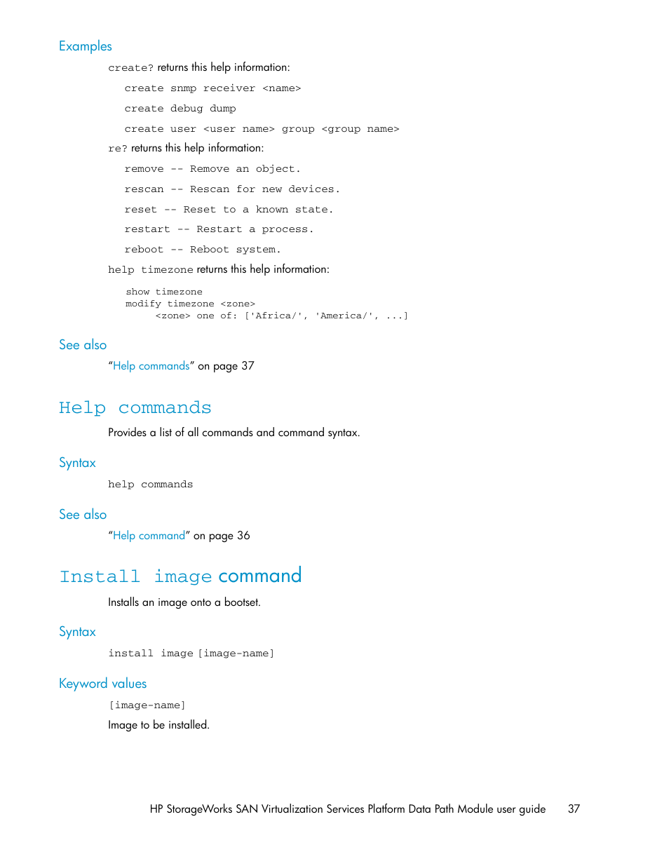 Help commands, Install image command, 37 install image command | HP SAN Virtualization Services Platform User Manual | Page 37 / 92