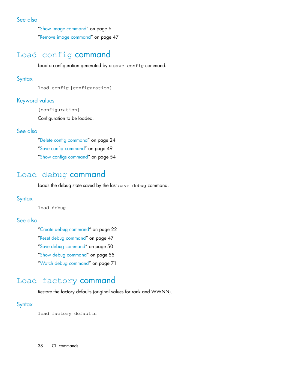 Load config command, Load debug command, Load factory command | 38 load debug command, 38 load factory command | HP SAN Virtualization Services Platform User Manual | Page 38 / 92