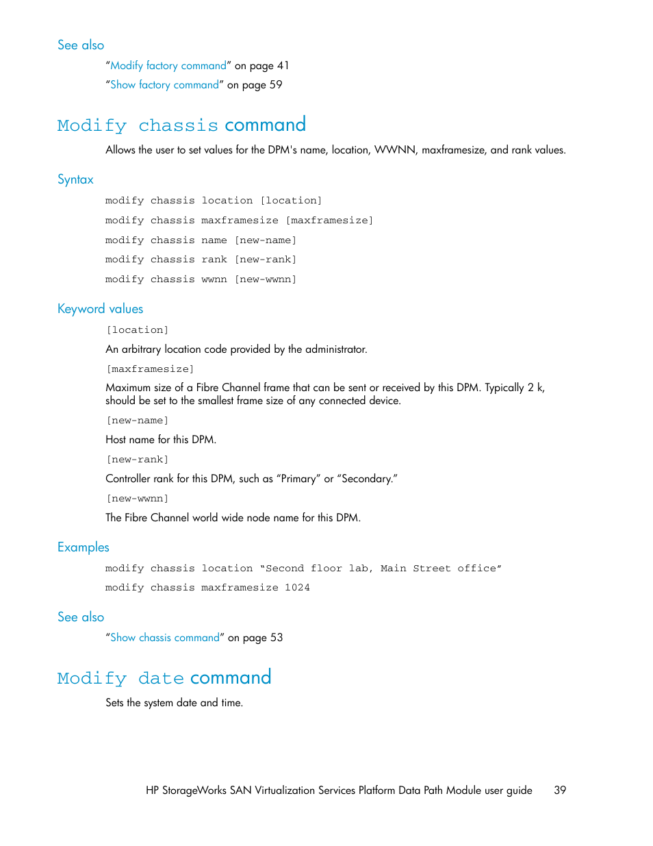 Modify chassis command, Modify date command, 39 modify date command | HP SAN Virtualization Services Platform User Manual | Page 39 / 92