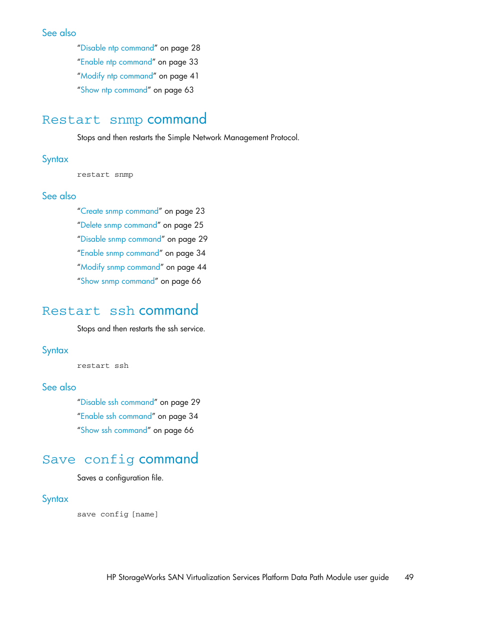 Restart snmp command, Restart ssh command, Save config command | 49 restart ssh command, 49 save config command | HP SAN Virtualization Services Platform User Manual | Page 49 / 92
