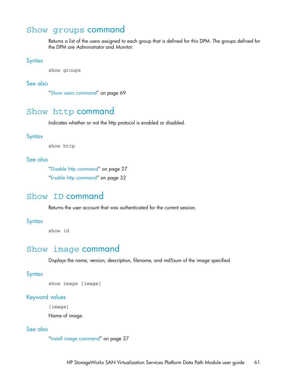 Show groups command, Show http command, Show id command | Show image command, 61 show http command, 61 show id command, 61 show image command | HP SAN Virtualization Services Platform User Manual | Page 61 / 92