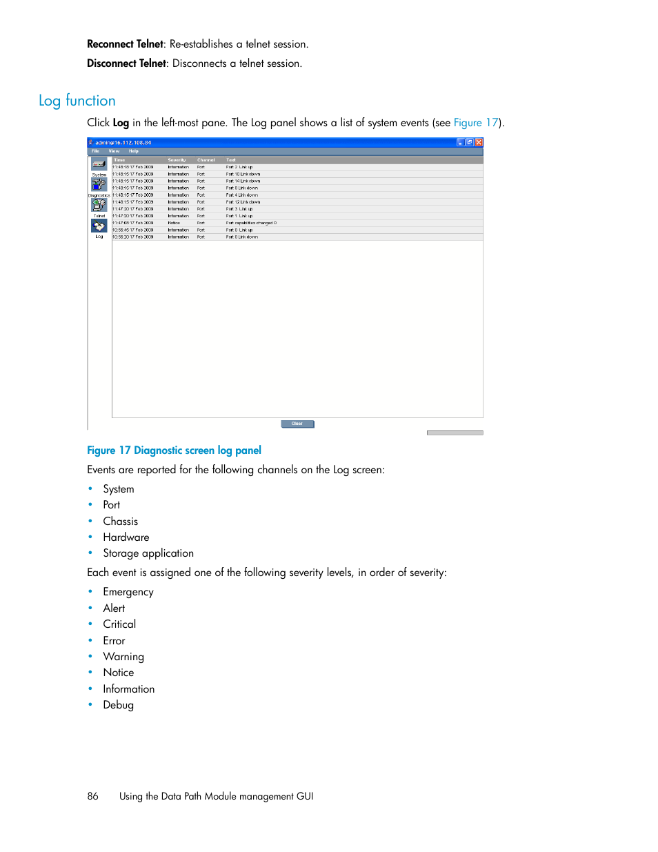 Log function, Diagnostic screen log panel | HP SAN Virtualization Services Platform User Manual | Page 86 / 92