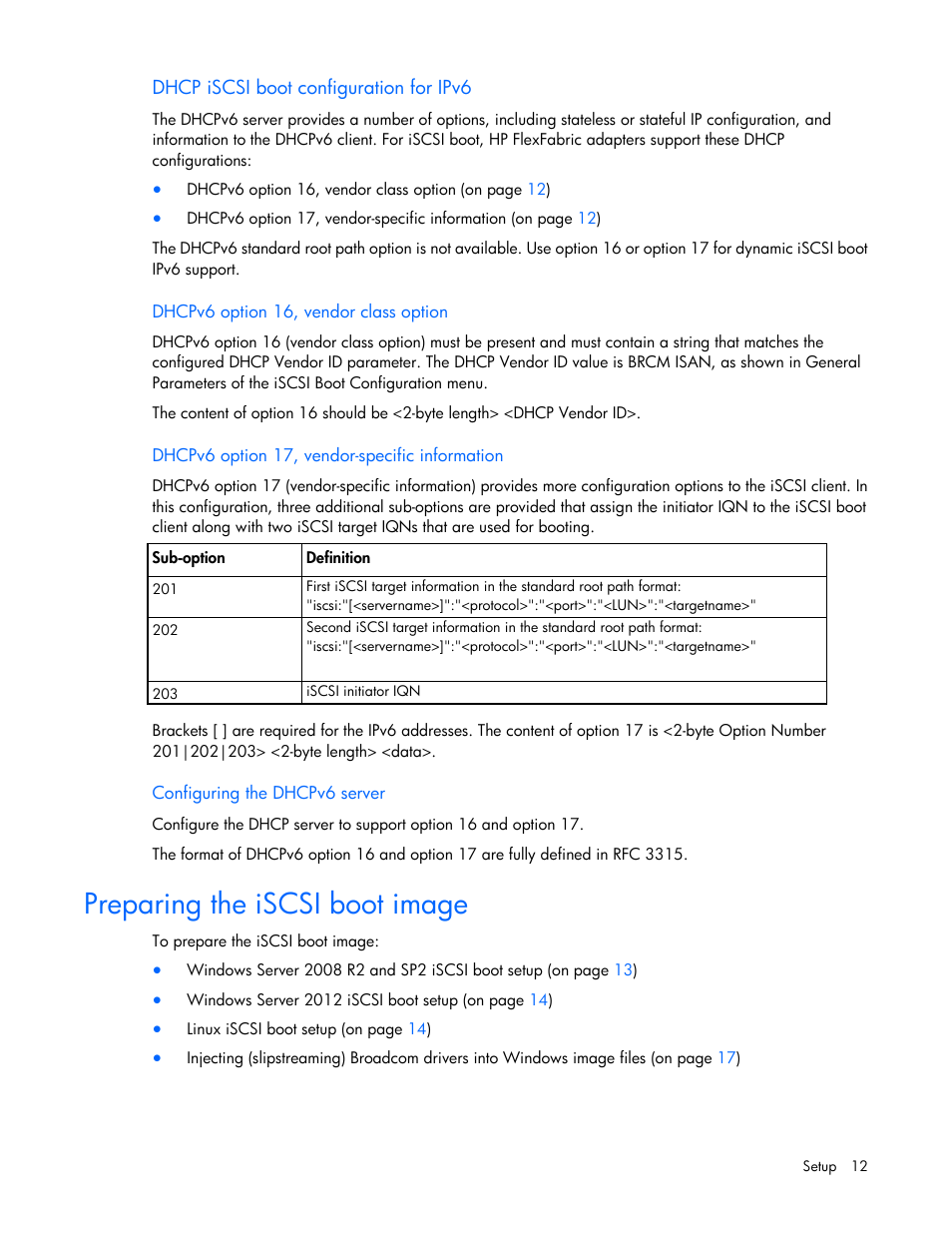 Dhcp iscsi boot configuration for ipv6, Dhcpv6 option 16, vendor class option, Dhcpv6 option 17, vendor-specific information | Configuring the dhcpv6 server, Preparing the iscsi boot image | HP FlexFabric 10Gb 2-port 534FLR-SFP Adapter User Manual | Page 12 / 42