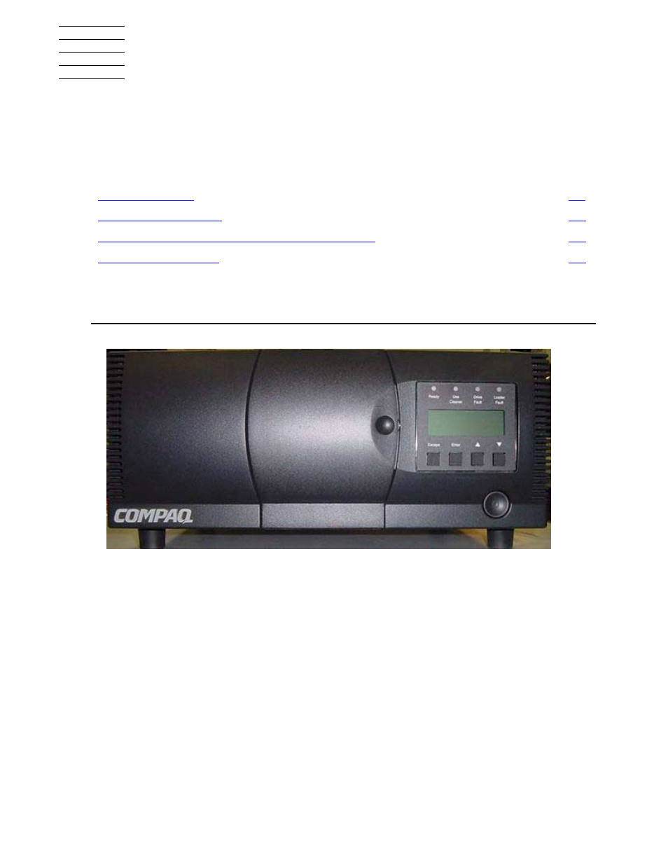 1 overview and features of the 5258acl tape drive, Product overview, Control panel | Overview and features of the 5258acl tape drive, Figure 1-1, Front view | HP Integrity NonStop H-Series User Manual | Page 15 / 68