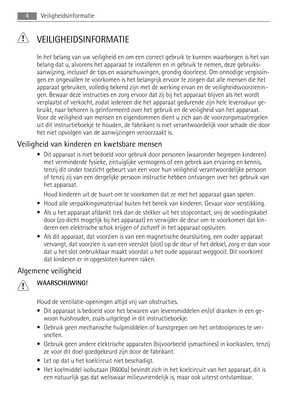 Veiligheidsinformatie, Veiligheid van kinderen en kwetsbare mensen, Algemene veiligheid | AEG A72200GSW0 User Manual | Page 4 / 76