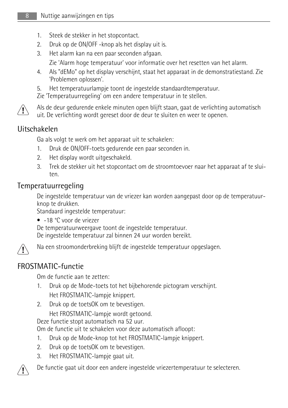 Uitschakelen, Temperatuurregeling, Frostmatic-functie | AEG A72200GSW0 User Manual | Page 8 / 76