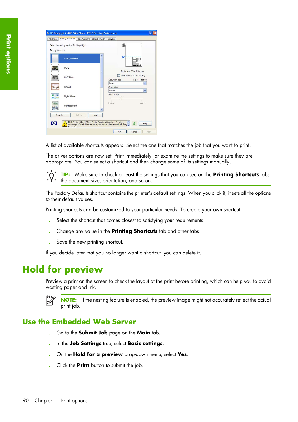 Hold for preview, Use the embedded web server | HP Designjet Z6100 Printer series User Manual | Page 102 / 232