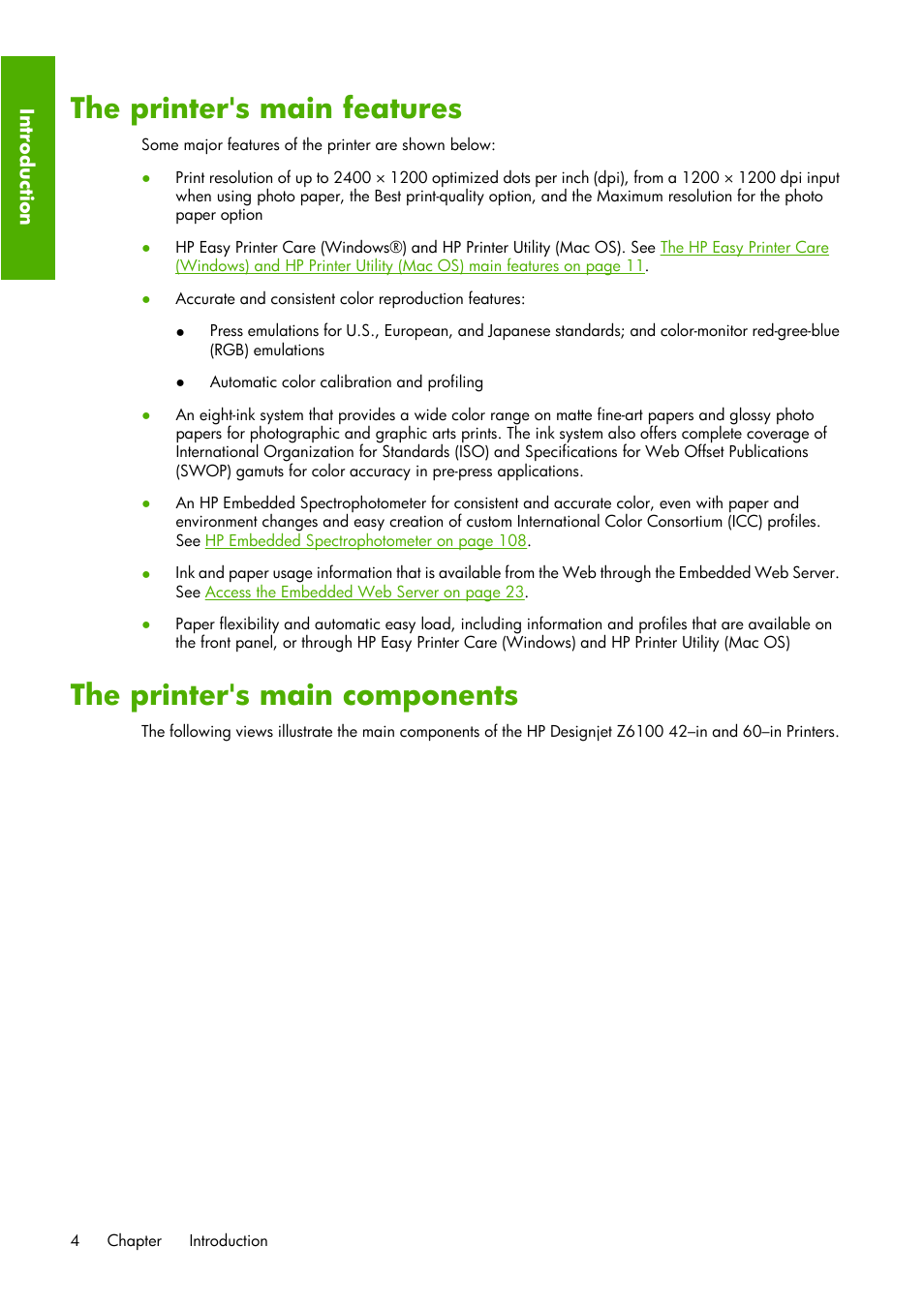 The printer's main features, The printer's main components | HP Designjet Z6100 Printer series User Manual | Page 16 / 232