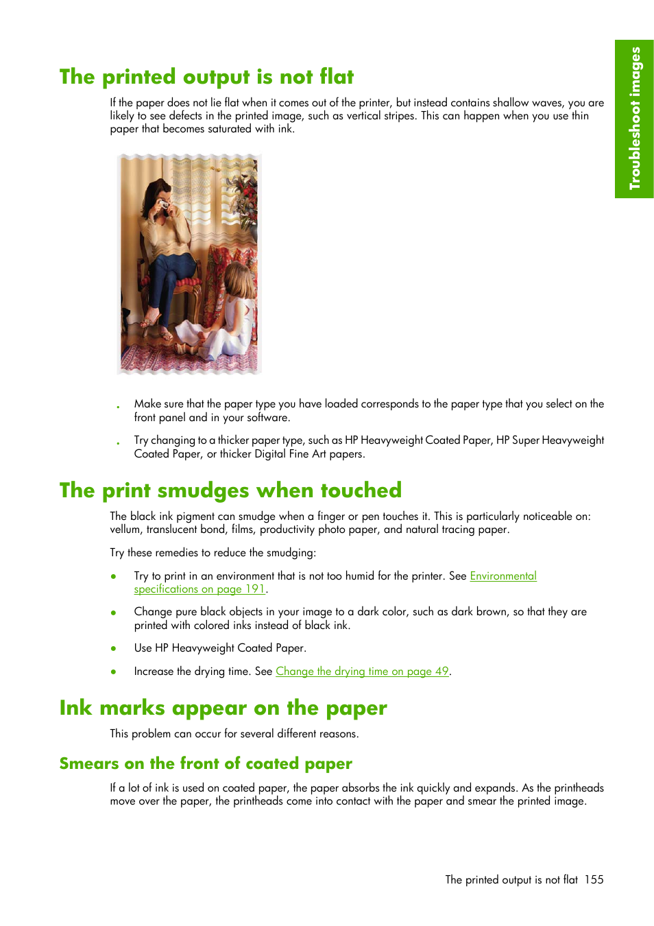 The printed output is not flat, The print smudges when touched, Ink marks appear on the paper | Smears on the front of coated paper | HP Designjet Z6100 Printer series User Manual | Page 167 / 232