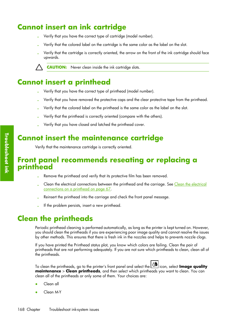 Cannot insert an ink cartridge, Cannot insert a printhead, Cannot insert the maintenance cartridge | Clean the printheads | HP Designjet Z6100 Printer series User Manual | Page 180 / 232