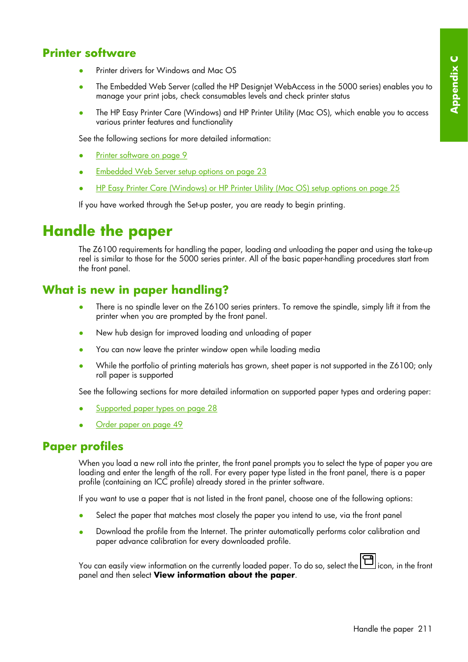 Handle the paper, Printer software, What is new in paper handling | Paper profiles | HP Designjet Z6100 Printer series User Manual | Page 223 / 232