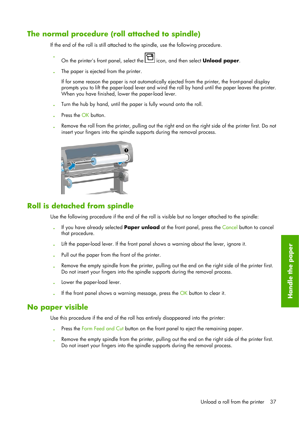 The normal procedure (roll attached to spindle), Roll is detached from spindle, No paper visible | HP Designjet Z6100 Printer series User Manual | Page 49 / 232