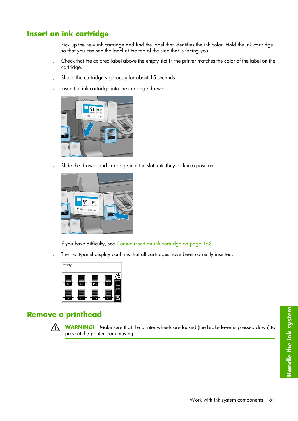 Insert an ink cartridge, Remove a printhead | HP Designjet Z6100 Printer series User Manual | Page 73 / 232