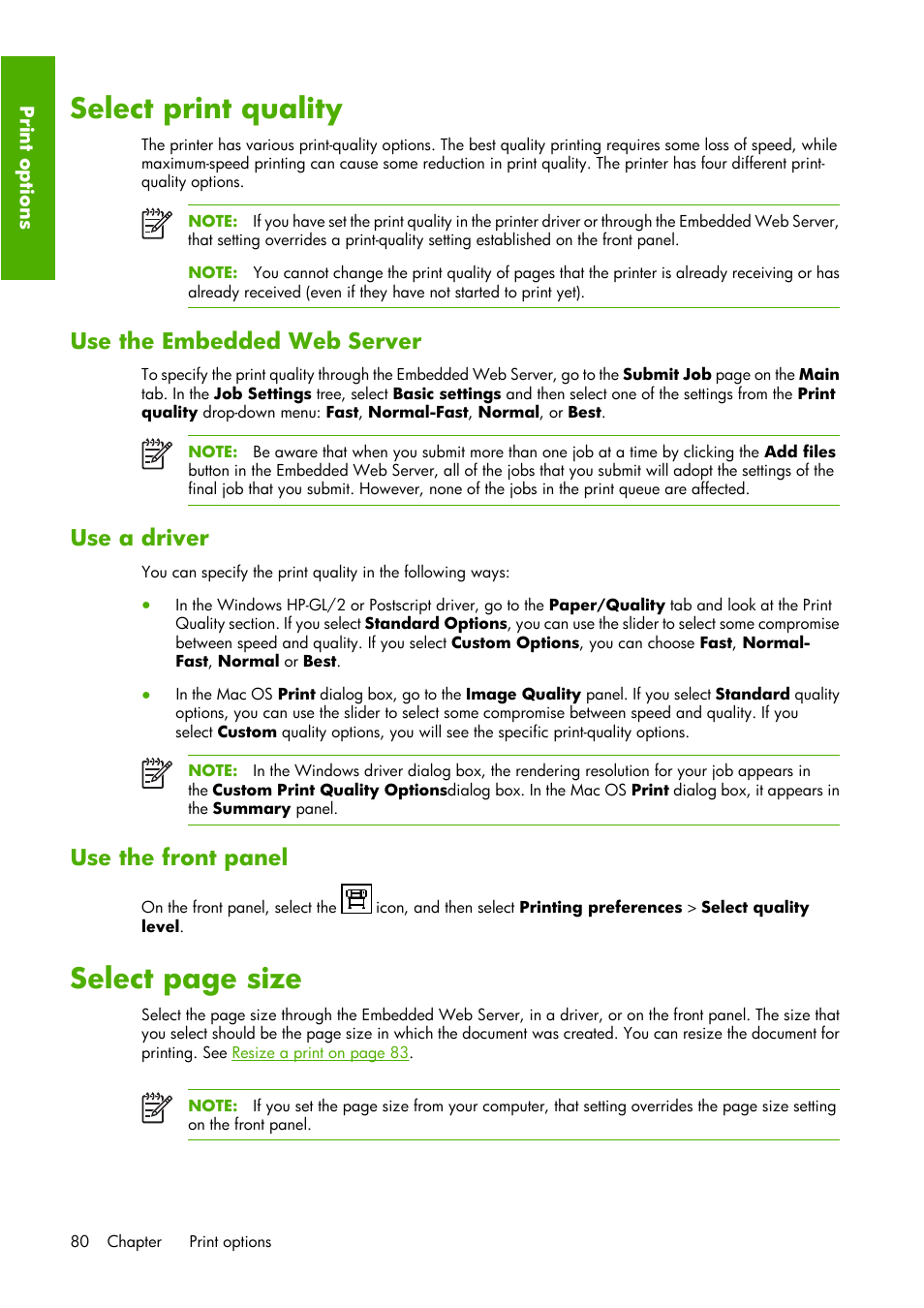 Select print quality, Select page size, Use the embedded web server | Use a driver, Use the front panel | HP Designjet Z6100 Printer series User Manual | Page 92 / 232