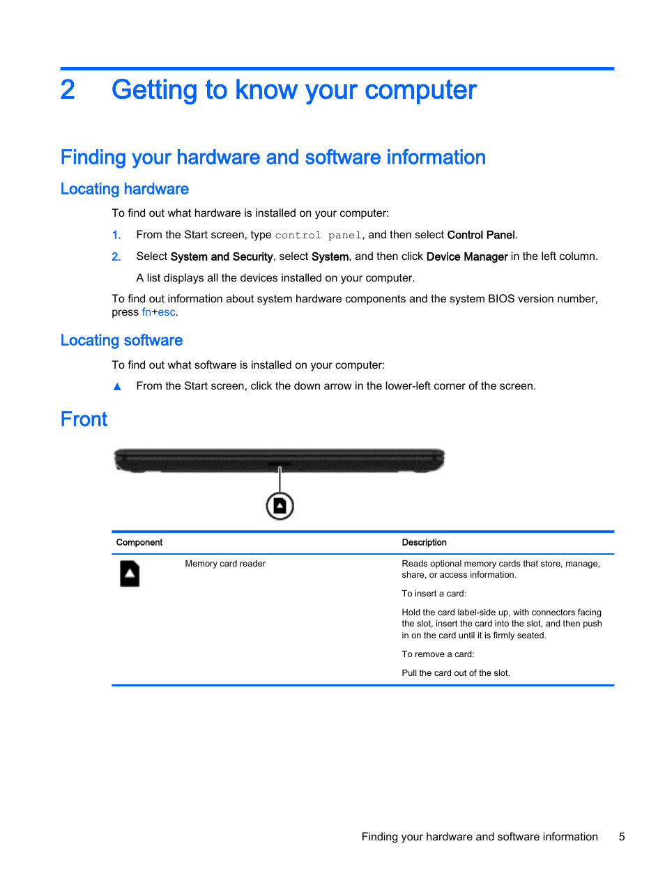 Getting to know your computer, Finding your hardware and software information, Locating hardware | Locating software, Front, 2 getting to know your computer, Locating hardware locating software, Getting to, 2getting to know your computer | HP 256 G3 Notebook PC User Manual | Page 15 / 79