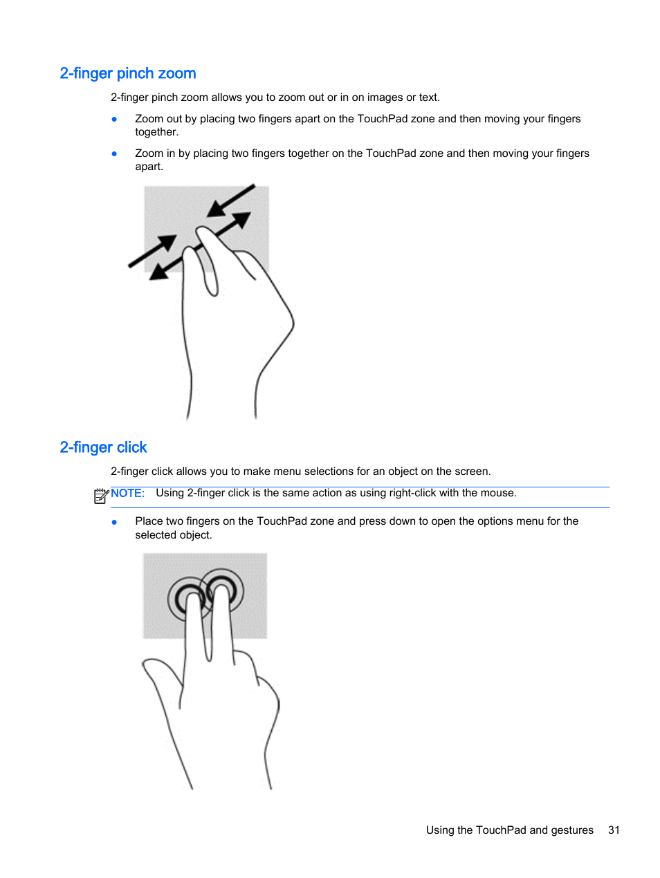Finger pinch zoom, Finger click, Finger pinch zoom 2-finger click | HP 256 G3 Notebook PC User Manual | Page 41 / 79