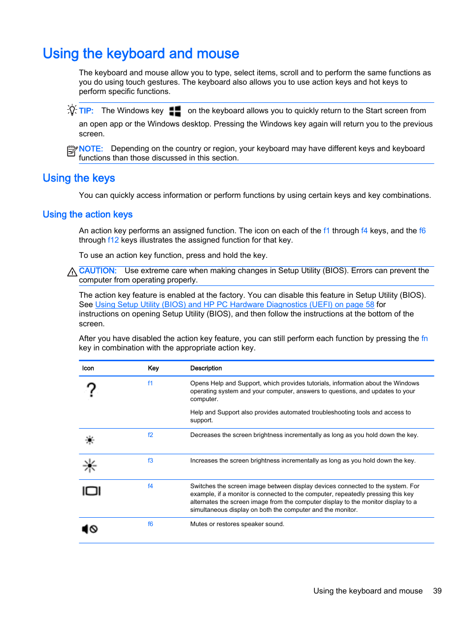 Using the keyboard and mouse, Using the keys, Using the action keys | HP 256 G3 Notebook PC User Manual | Page 49 / 79