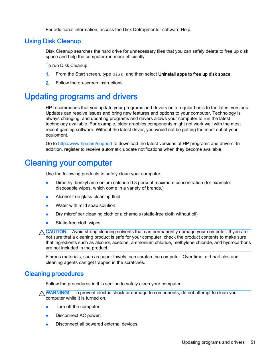 Using disk cleanup, Updating programs and drivers, Cleaning your computer | Cleaning procedures | HP 256 G3 Notebook PC User Manual | Page 61 / 79