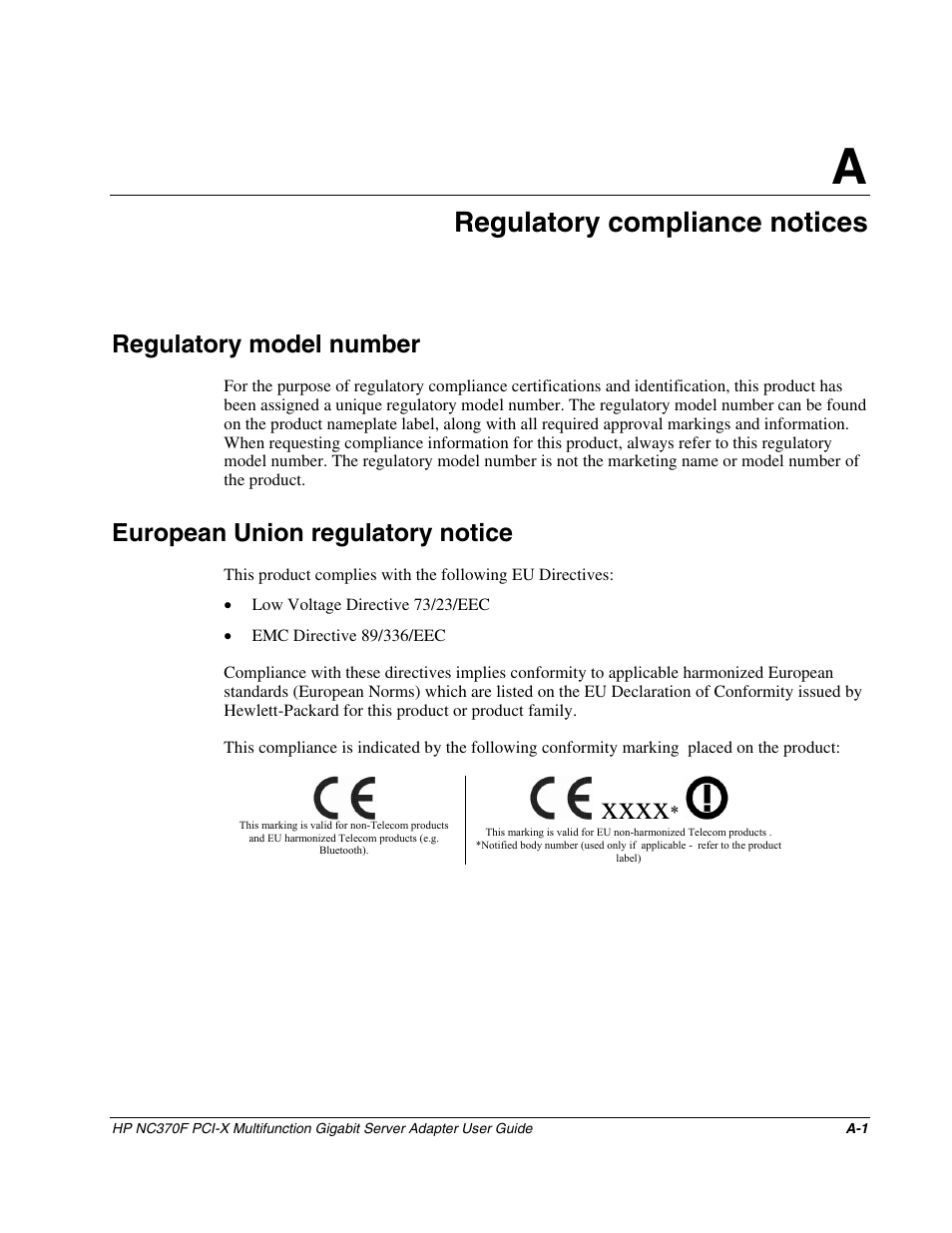 Appendix a: regulatory compliance notices, Regulatory model number, European union regulatory notice | Appendix a, Regulatory compliance notices | HP NC370F PCI-X Multifunction Gigabit Server Adapter User Manual | Page 11 / 14