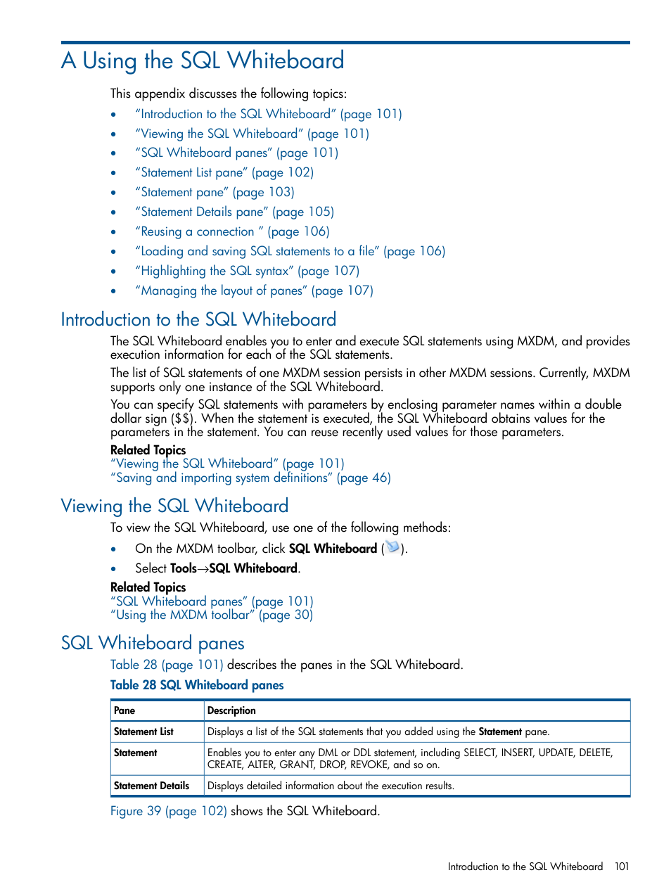 A using the sql whiteboard, Introduction to the sql whiteboard, Viewing the sql whiteboard | Sql whiteboard panes, Using the, Introduction to the sql | HP Integrity NonStop J-Series User Manual | Page 101 / 113