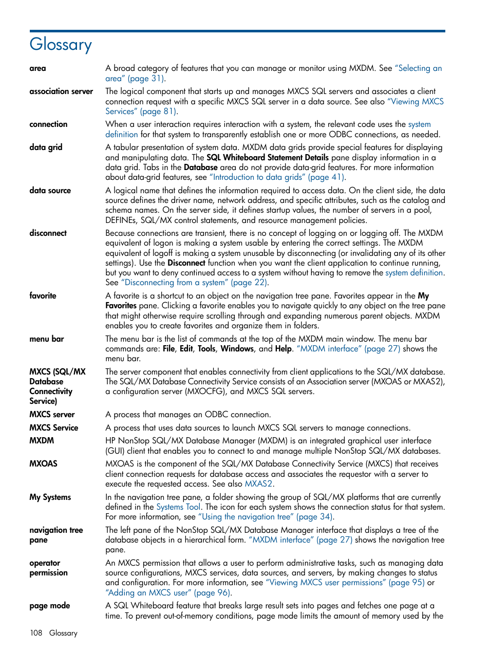 Glossary, My systems, Disconnect | Data source, Menu bar, Area, Navigation tree pane, Data grid, Operator permission association server, Data sources mxcs service | HP Integrity NonStop J-Series User Manual | Page 108 / 113