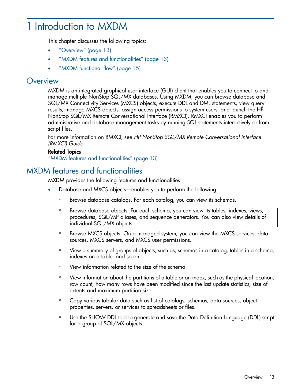 1 introduction to mxdm, Overview, Mxdm features and functionalities | Overview mxdm features and functionalities | HP Integrity NonStop J-Series User Manual | Page 13 / 113
