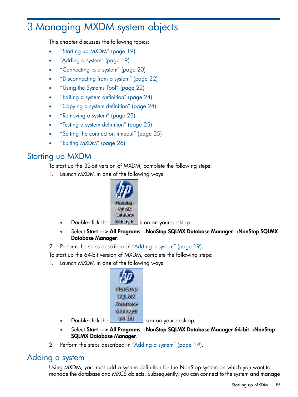 3 managing mxdm system objects, Starting up mxdm, Adding a system | Starting up mxdm adding a system | HP Integrity NonStop J-Series User Manual | Page 19 / 113