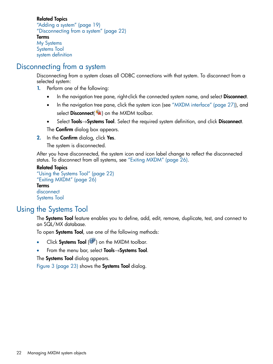 Disconnecting from a system, Using the systems tool, Disconnecting from a system using the systems tool | HP Integrity NonStop J-Series User Manual | Page 22 / 113