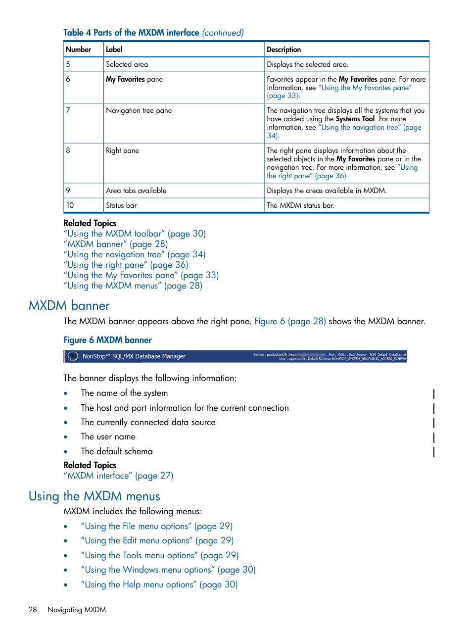 Mxdm banner, Using the mxdm menus, Mxdm banner using the mxdm menus | HP Integrity NonStop J-Series User Manual | Page 28 / 113