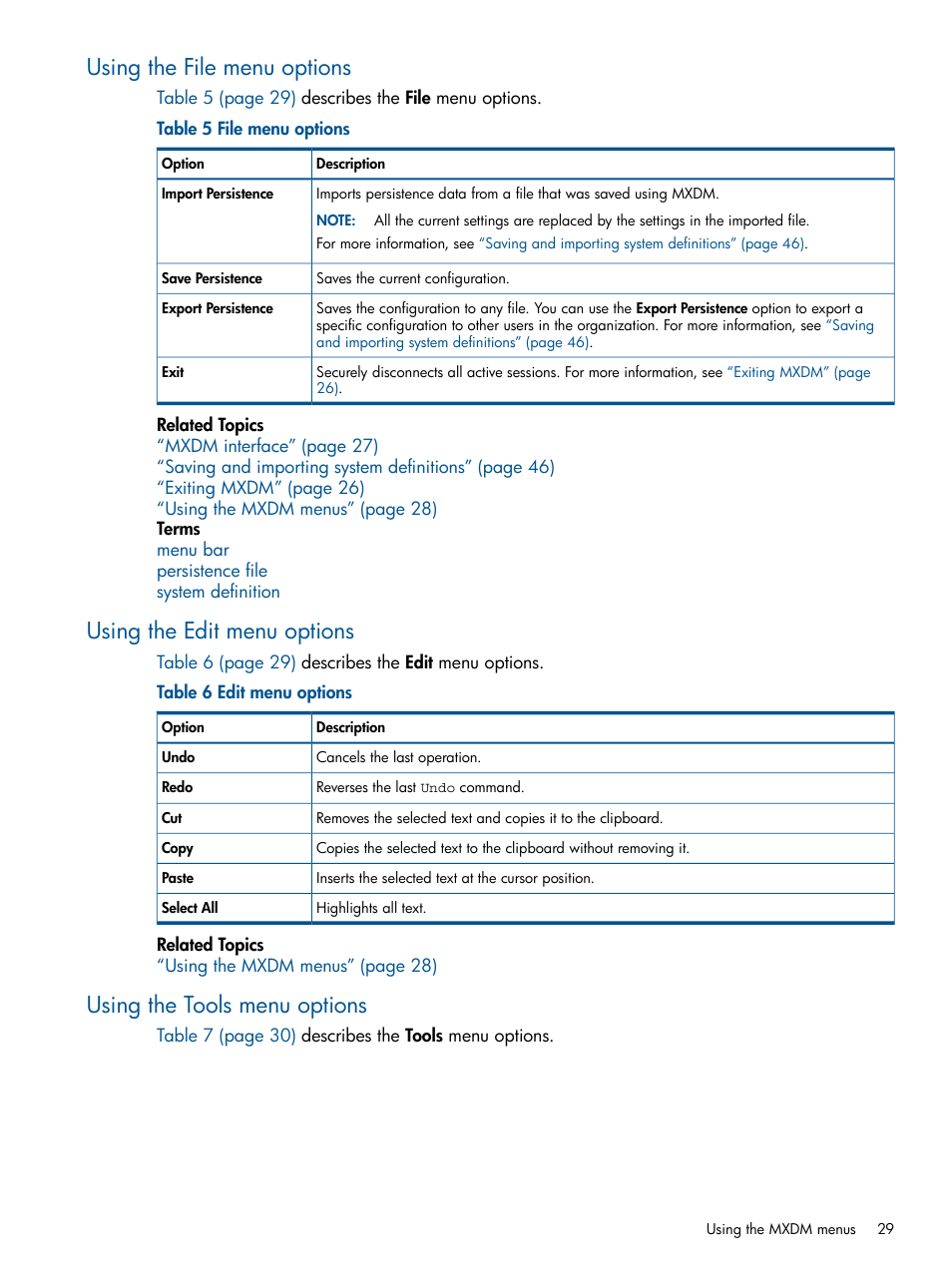 Using the file menu options, Using the edit menu options, Using the tools menu options | HP Integrity NonStop J-Series User Manual | Page 29 / 113