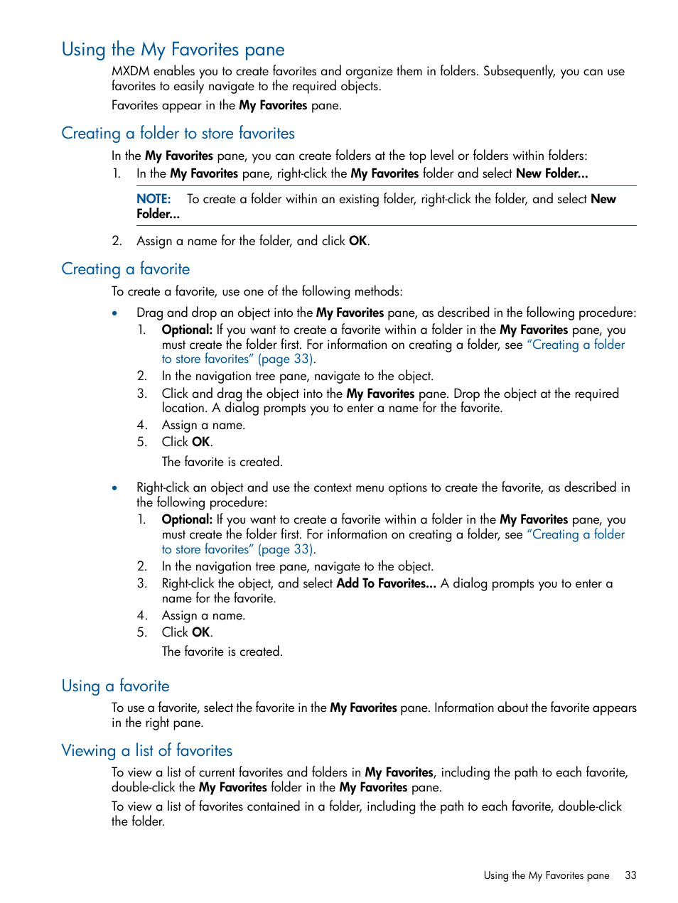 Using the my favorites pane, Creating a folder to store favorites, Creating a favorite | Using a favorite, Viewing a list of favorites, Using a favorite viewing a list of favorites | HP Integrity NonStop J-Series User Manual | Page 33 / 113