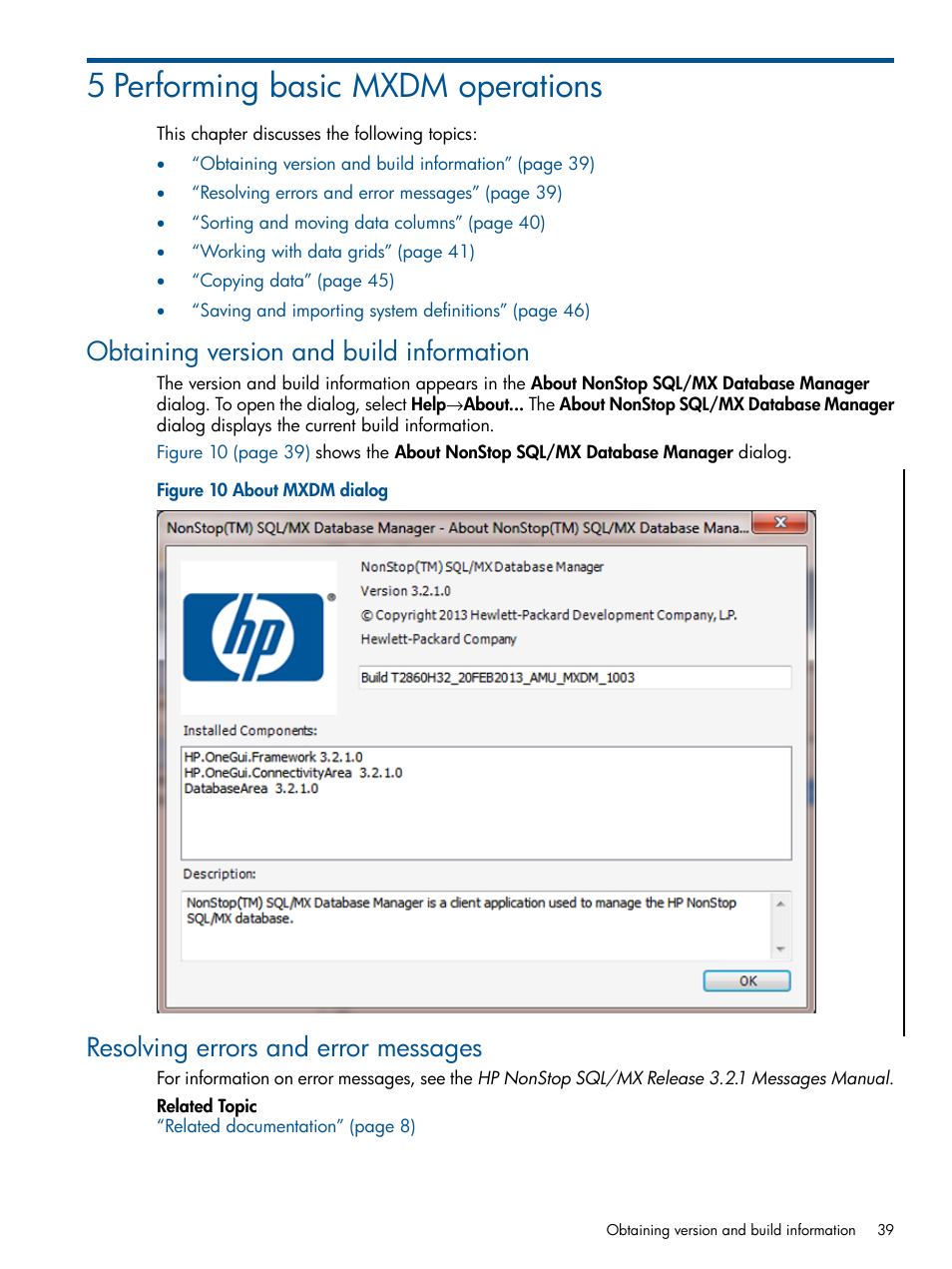 5 performing basic mxdm operations, Obtaining version and build information, Resolving errors and error messages | HP Integrity NonStop J-Series User Manual | Page 39 / 113