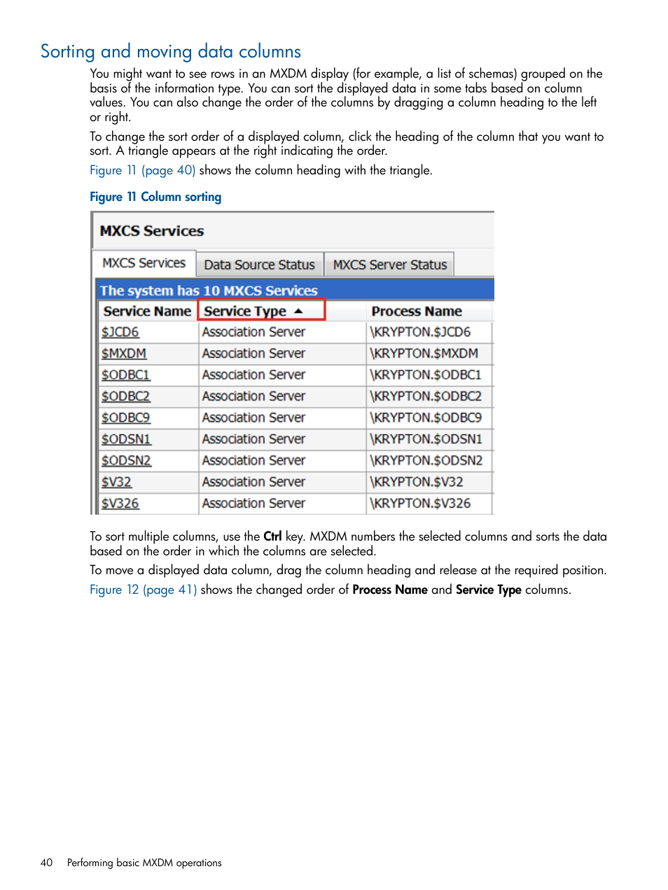 Sorting and moving data columns | HP Integrity NonStop J-Series User Manual | Page 40 / 113