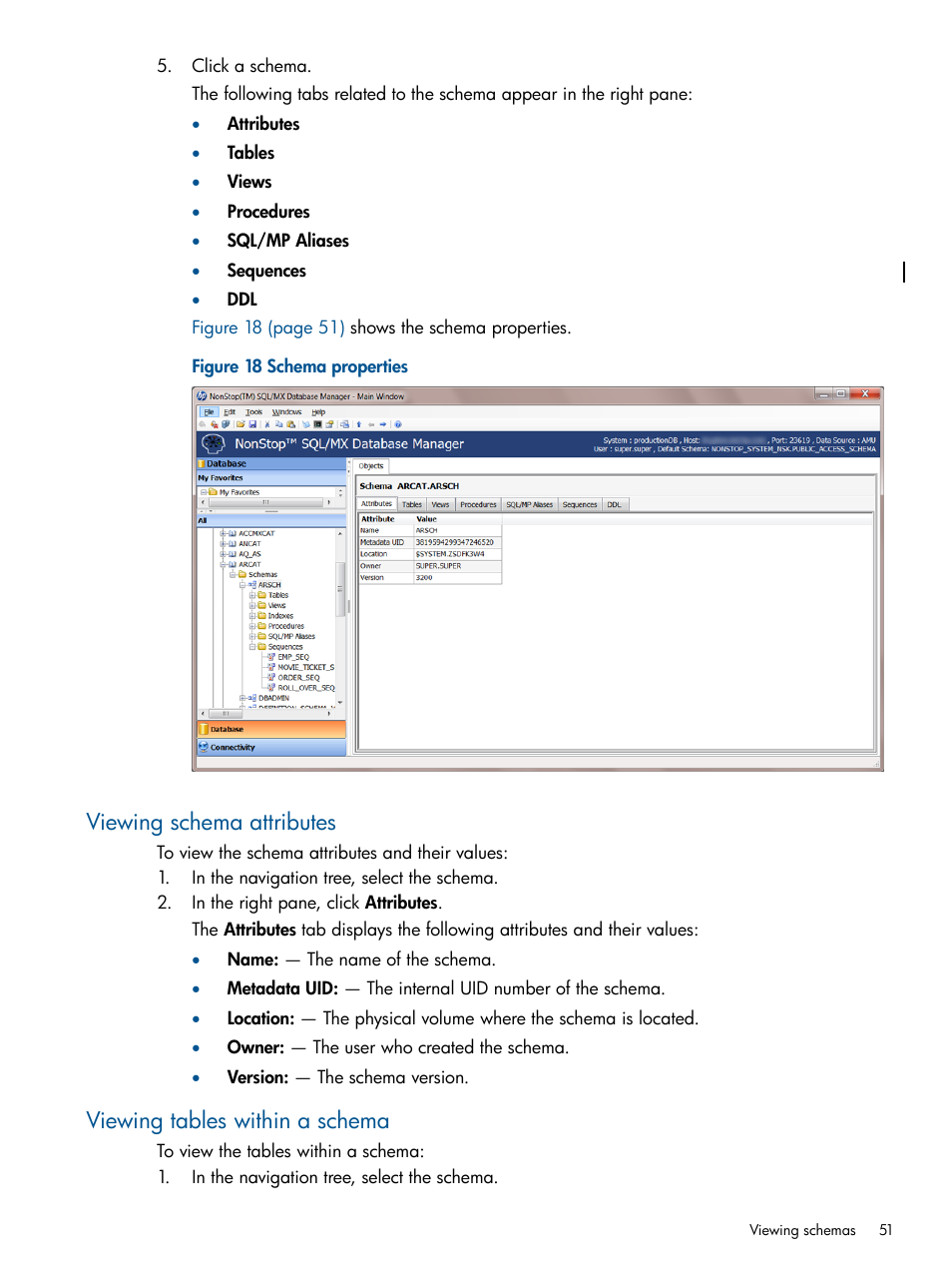 Viewing schema attributes, Viewing tables within a schema | HP Integrity NonStop J-Series User Manual | Page 51 / 113