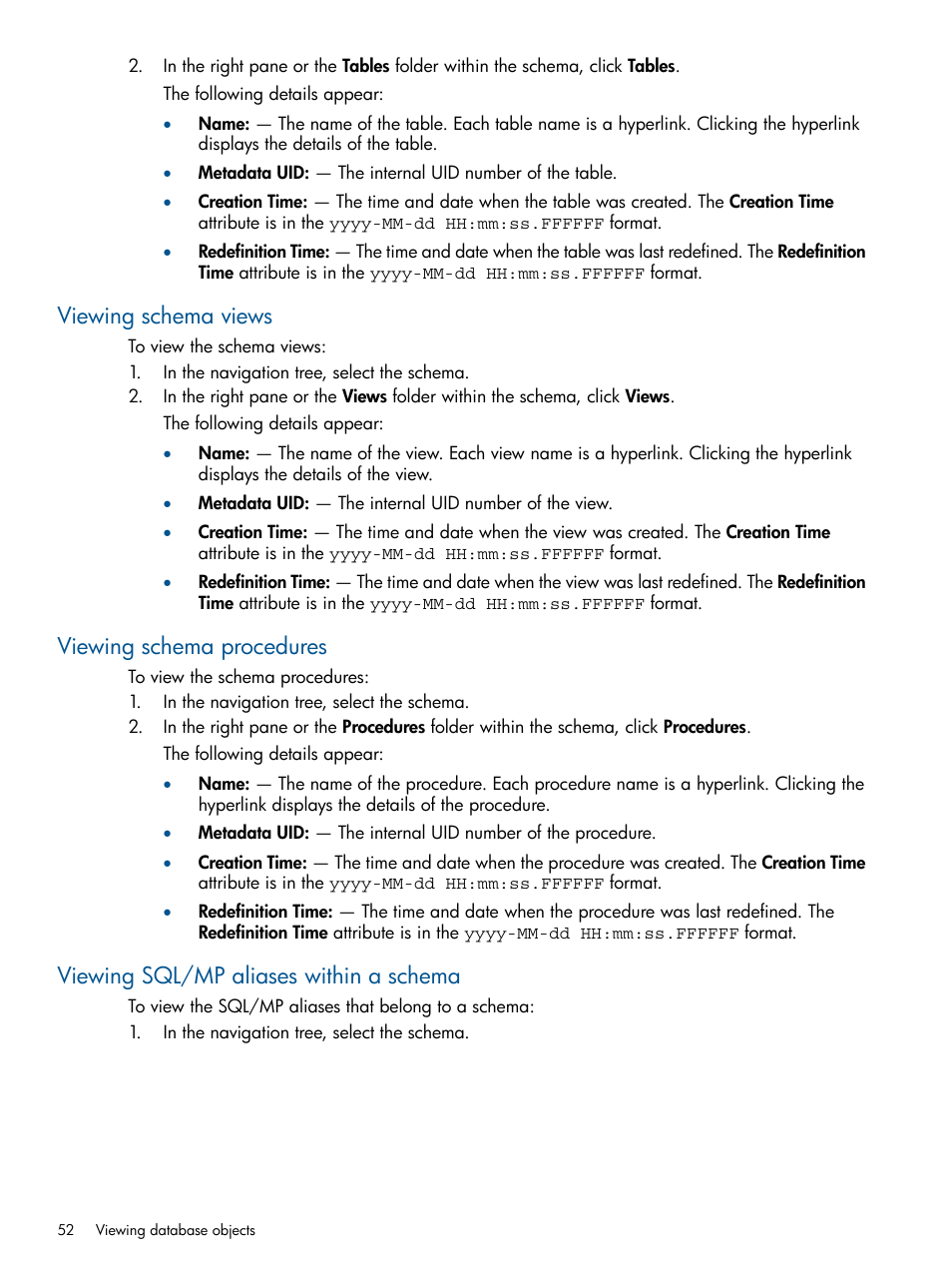 Viewing schema views, Viewing schema procedures, Viewing sql/mp aliases within a schema | HP Integrity NonStop J-Series User Manual | Page 52 / 113