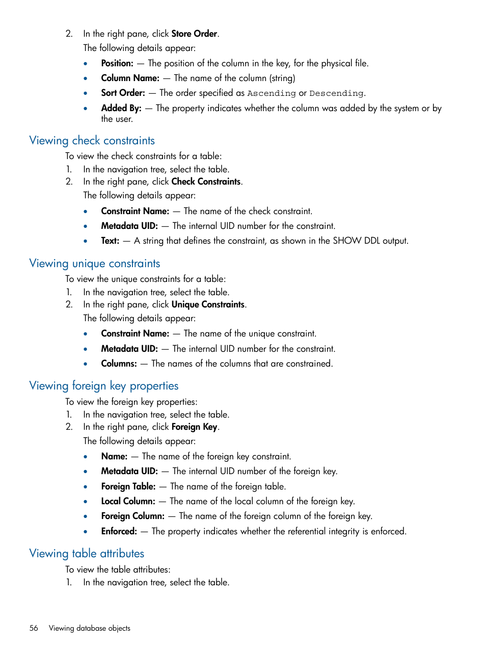 Viewing check constraints, Viewing unique constraints, Viewing foreign key properties | Viewing table attributes | HP Integrity NonStop J-Series User Manual | Page 56 / 113