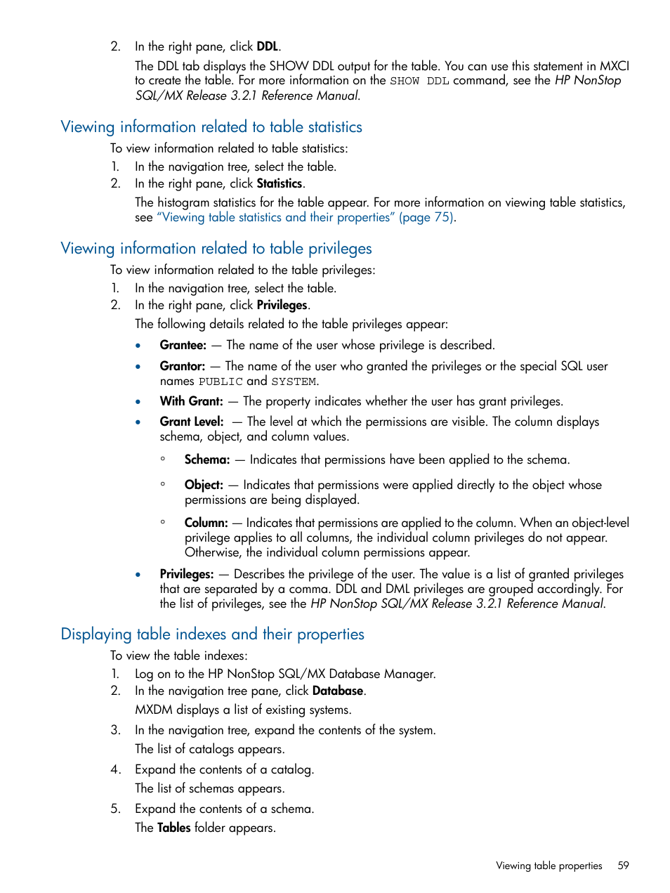 Viewing information related to table statistics, Viewing information related to table privileges, Displaying table indexes and their properties | HP Integrity NonStop J-Series User Manual | Page 59 / 113