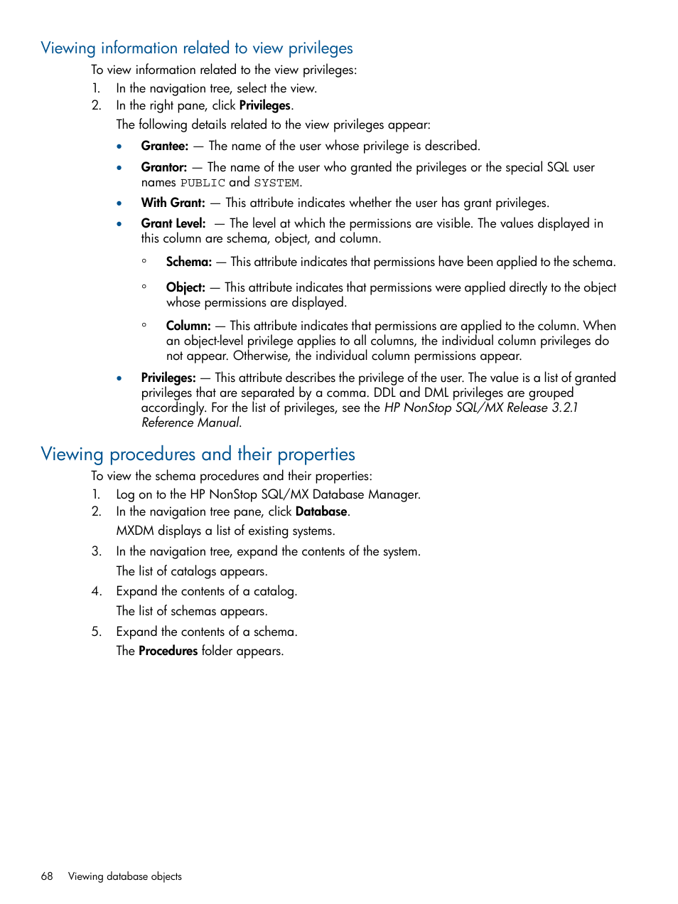 Viewing information related to view privileges, Viewing procedures and their properties | HP Integrity NonStop J-Series User Manual | Page 68 / 113