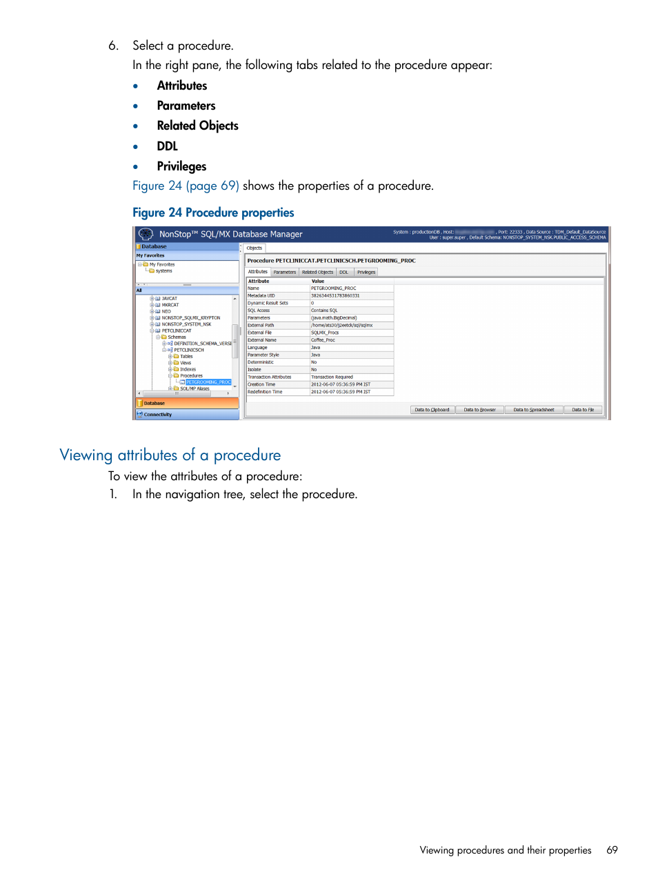 Viewing attributes of a procedure | HP Integrity NonStop J-Series User Manual | Page 69 / 113