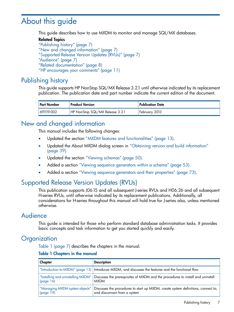 About this guide, Publishing history, New and changed information | Supported release version updates (rvus), Audience, Organization | HP Integrity NonStop J-Series User Manual | Page 7 / 113