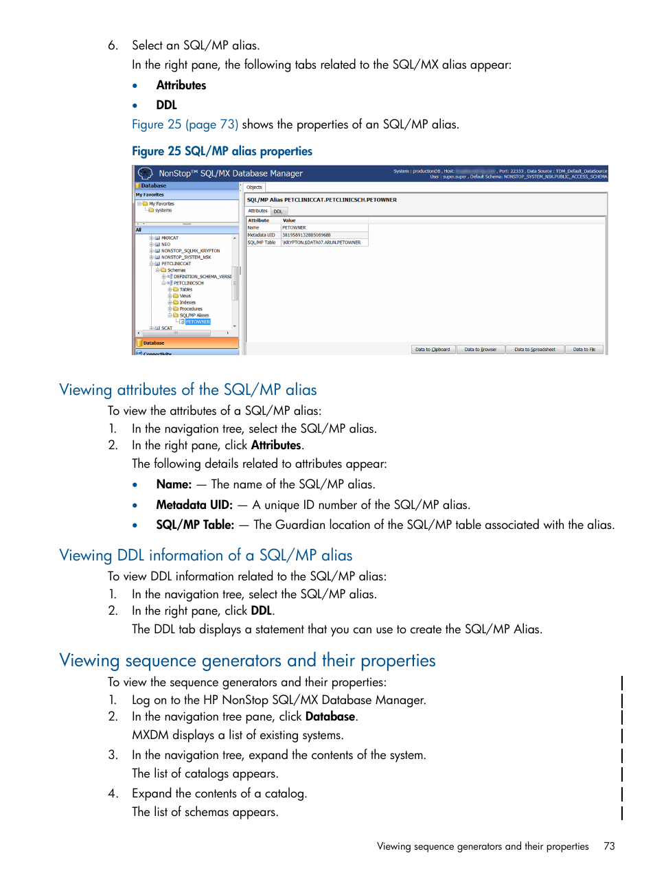 Viewing attributes of the sql/mp alias, Viewing ddl information of a sql/mp alias, Viewing sequence generators and their properties | HP Integrity NonStop J-Series User Manual | Page 73 / 113