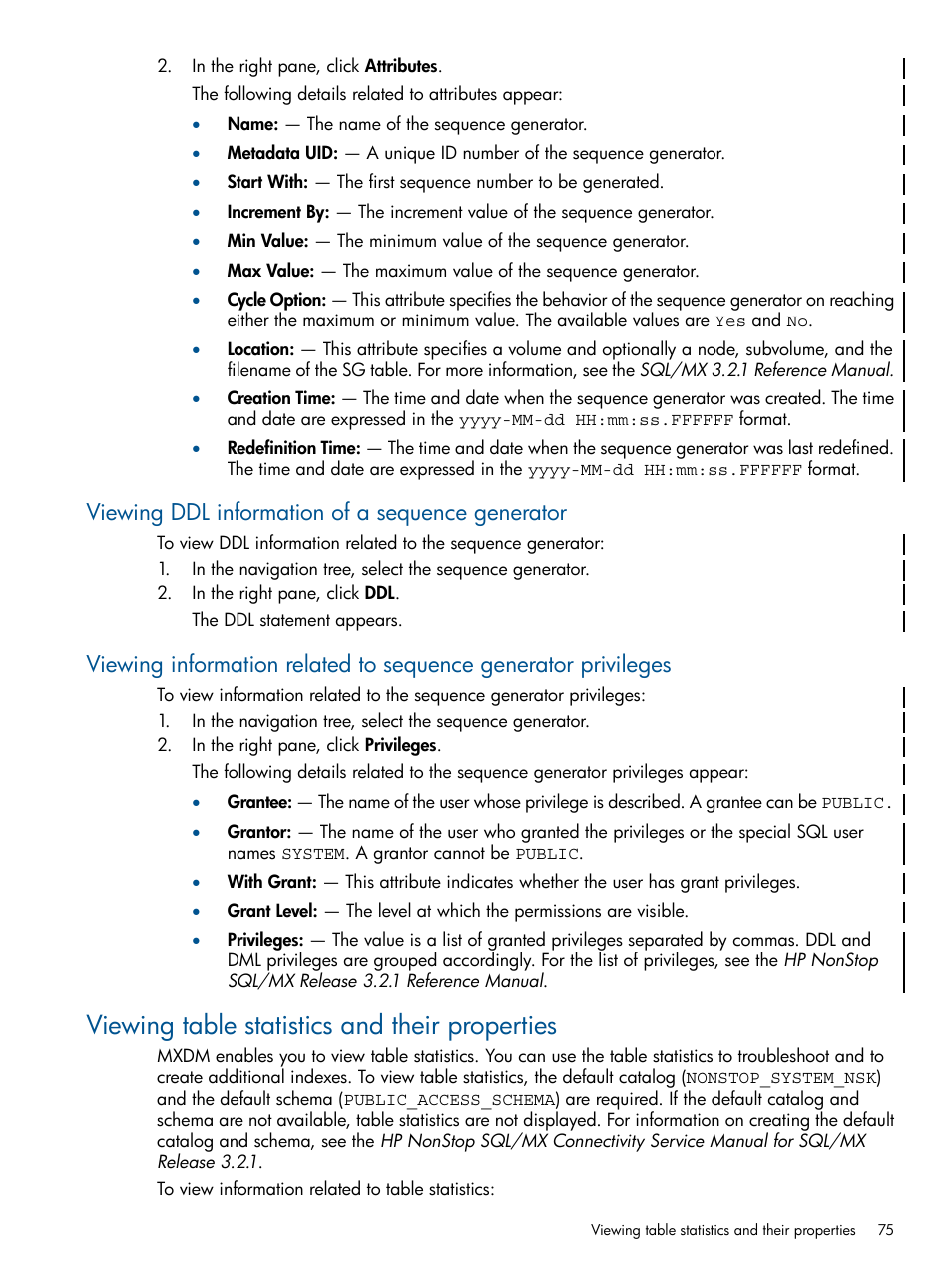 Viewing ddl information of a sequence generator, Viewing table statistics and their properties | HP Integrity NonStop J-Series User Manual | Page 75 / 113