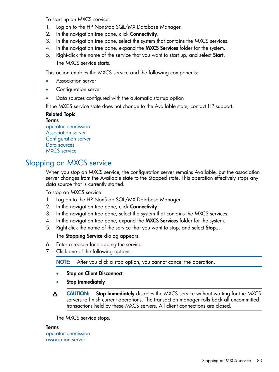 Stopping an mxcs service | HP Integrity NonStop J-Series User Manual | Page 83 / 113