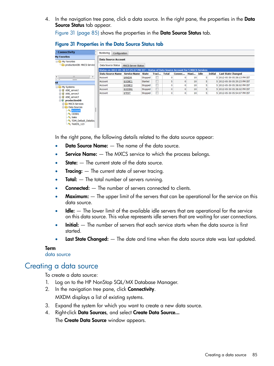 Creating a data source | HP Integrity NonStop J-Series User Manual | Page 85 / 113